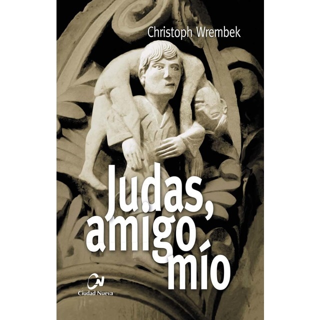 Imagem 0 de Judas, amigo mío(Tapa blanda)
