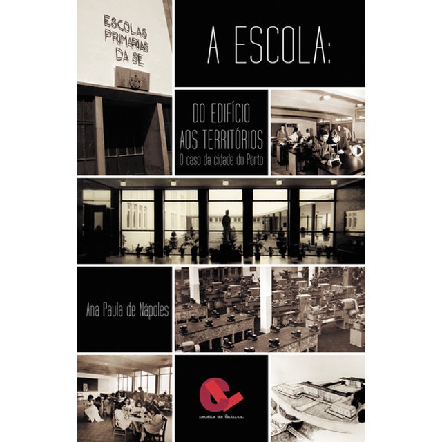 A escola: do edifício aos territórios. O caso da c 1