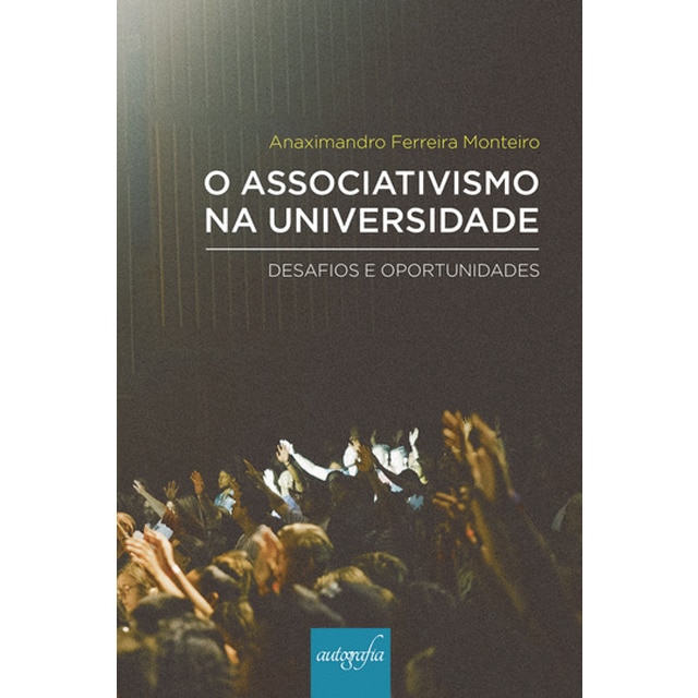O associativismo na universidade 1