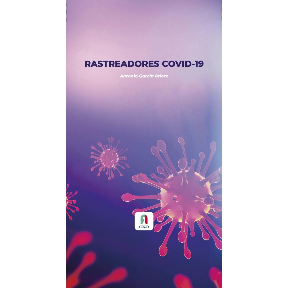 Imagen 0 de Rastreadores covid-19 (Tapa blanda)