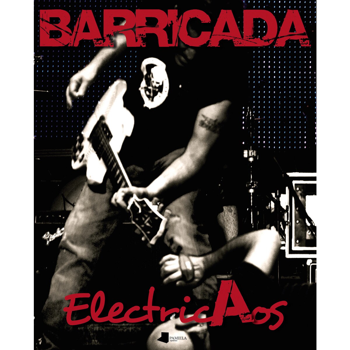 Barricada. Electricaos(Tapa blanda) 1