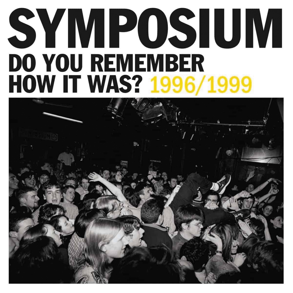Do you Remember How It Was? The Best of Symposium 1996-1999 (CD) 1