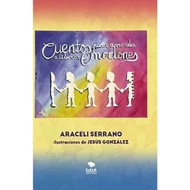 Cuentos para aprender a liberar emociones(Tapa blanda) 1