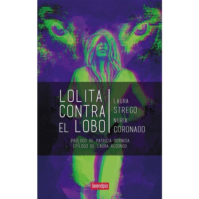 Imagen 0 de LOLITA CONTRA EL LOBO  (Tapa blanda)
