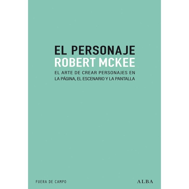 Imagen 0 de El personaje: El arte de crear personajes en la página, el escenario y la plantilla  (Tapa blanda con solapas)