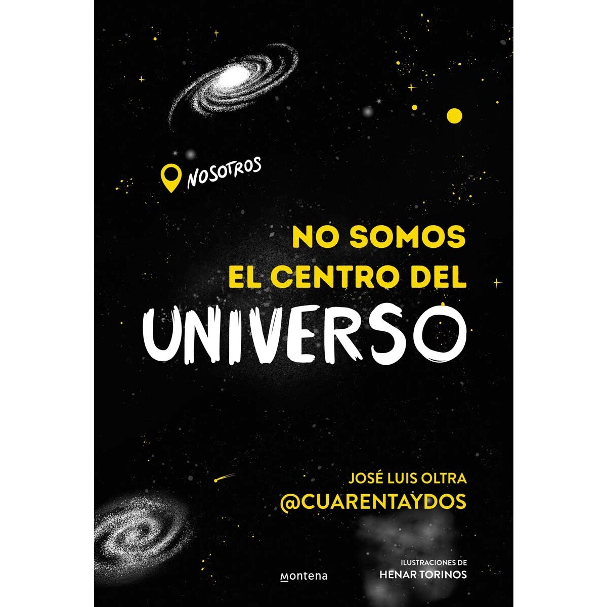 Imagem 0 de No somos el centro del universo: Un libro lleno de humor para descubrir los misterios más fascinantes del universo (Capa dura)