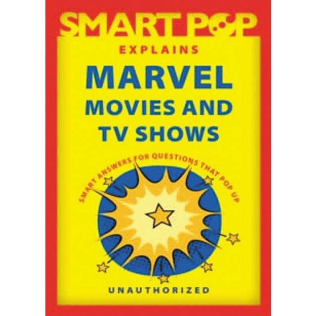Smart pop explains marvel movies and tvshows 1