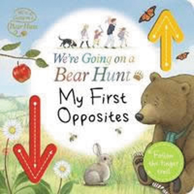 We're going on a bear hunt: my first opposites 1