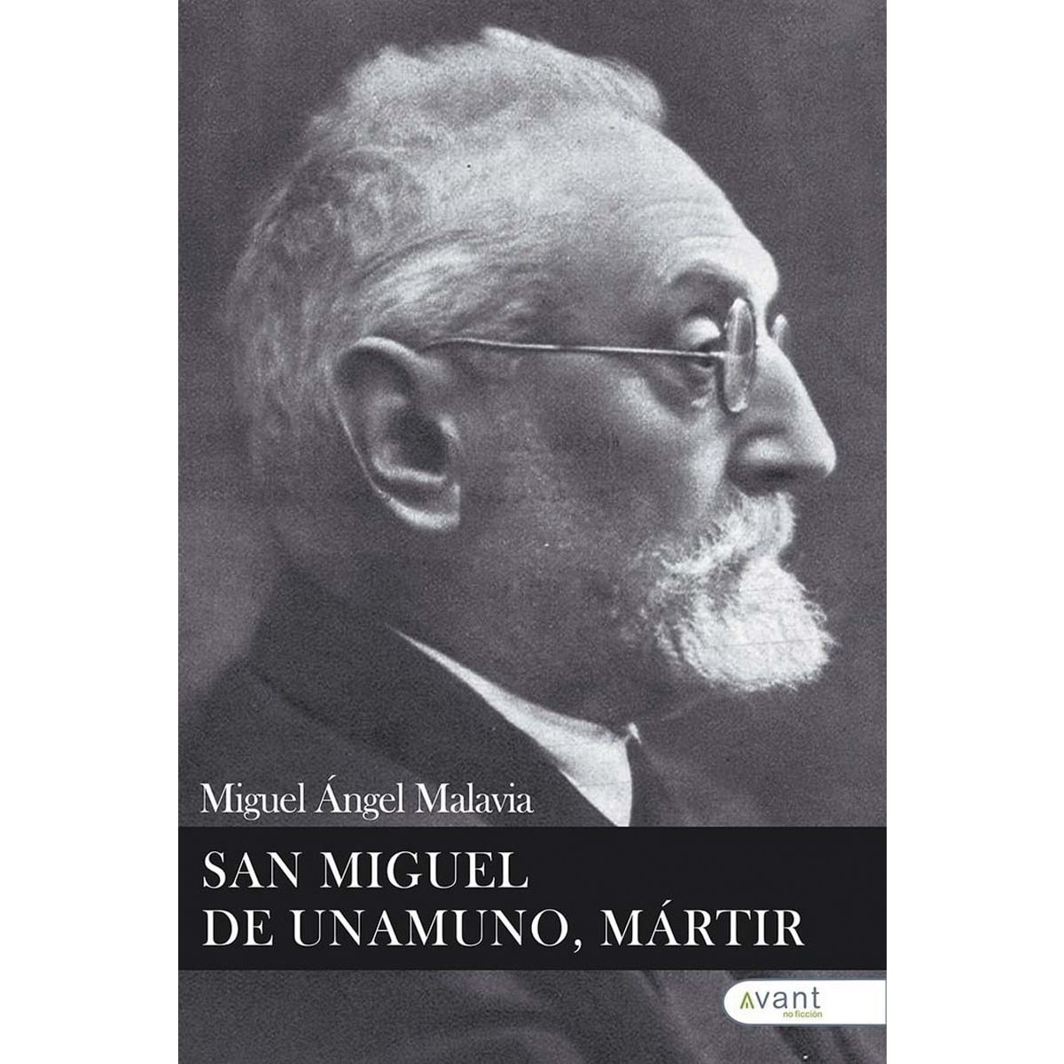 San Miguel de Unamuno, mártir (Capa mole) 1