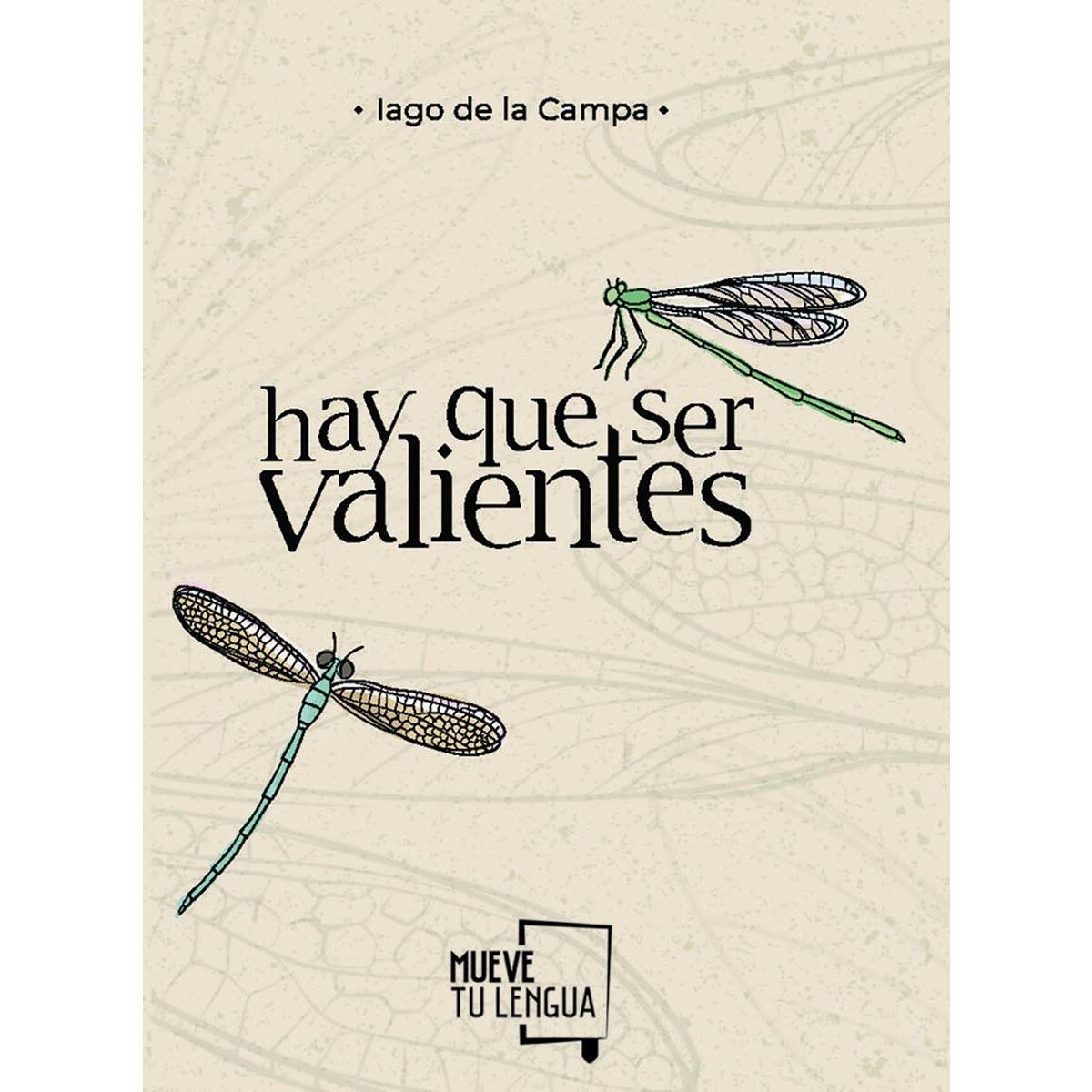 Hay que ser valientes(Tapa blanda) 1