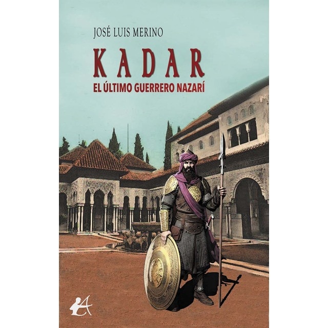 Imagem 0 de Kadar, el último guerrero nazarí (Capa mole com abas)