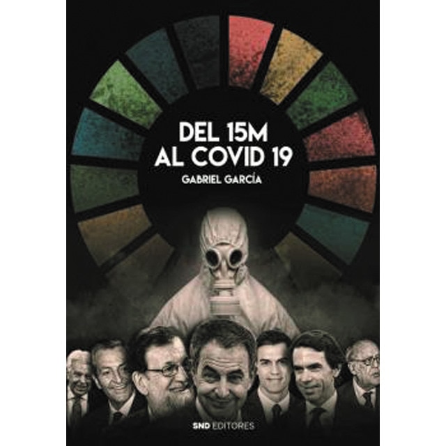 Imagem 0 de Del 15-M al Covid-19: Aproximación a una década de la Historia de España (Capa mole)