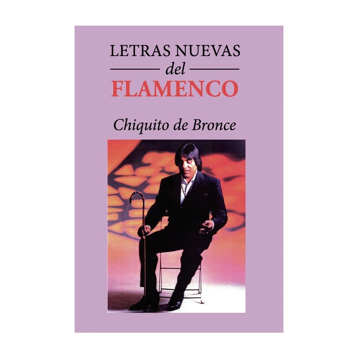 Letras nuevas del flamenco 1