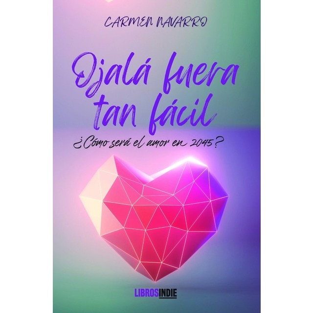 Imagen 0 de Ojalá fuera tan fácil (Tapa blanda)