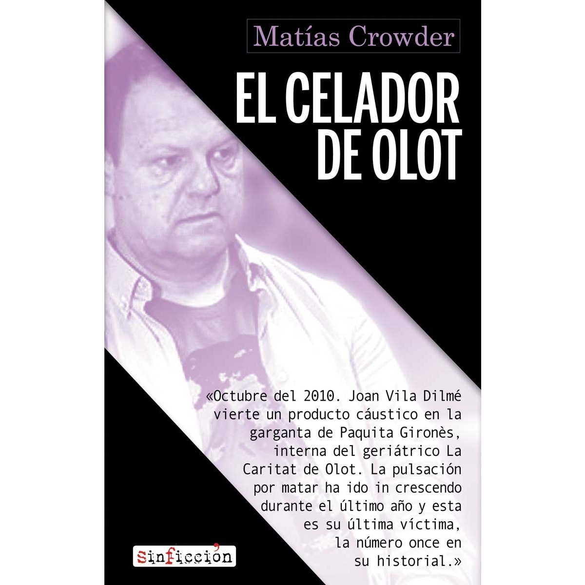 El celador de olot(Tapa blanda) 1