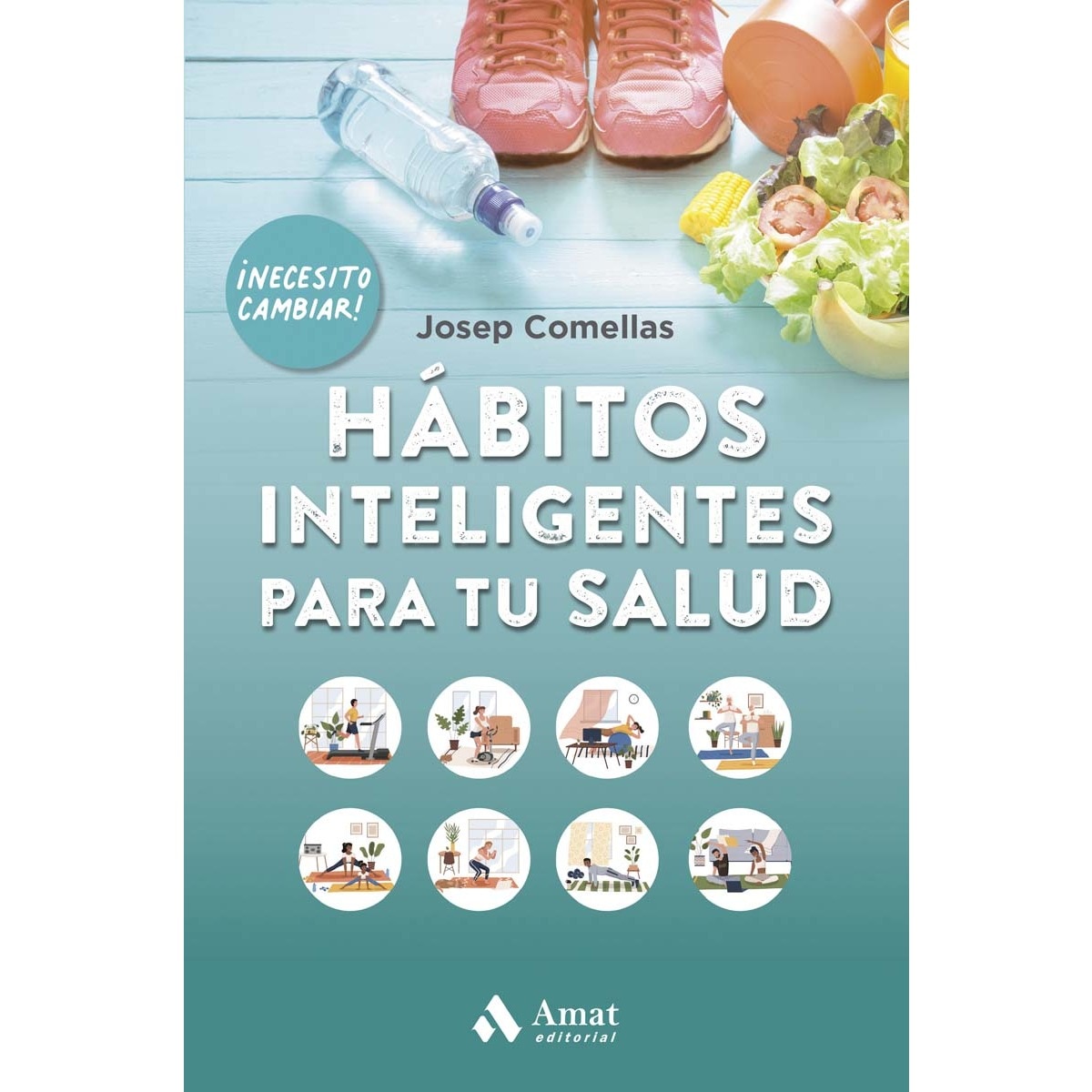 Hábitos inteligentes para tu salud ne(Tapa blanda) 1