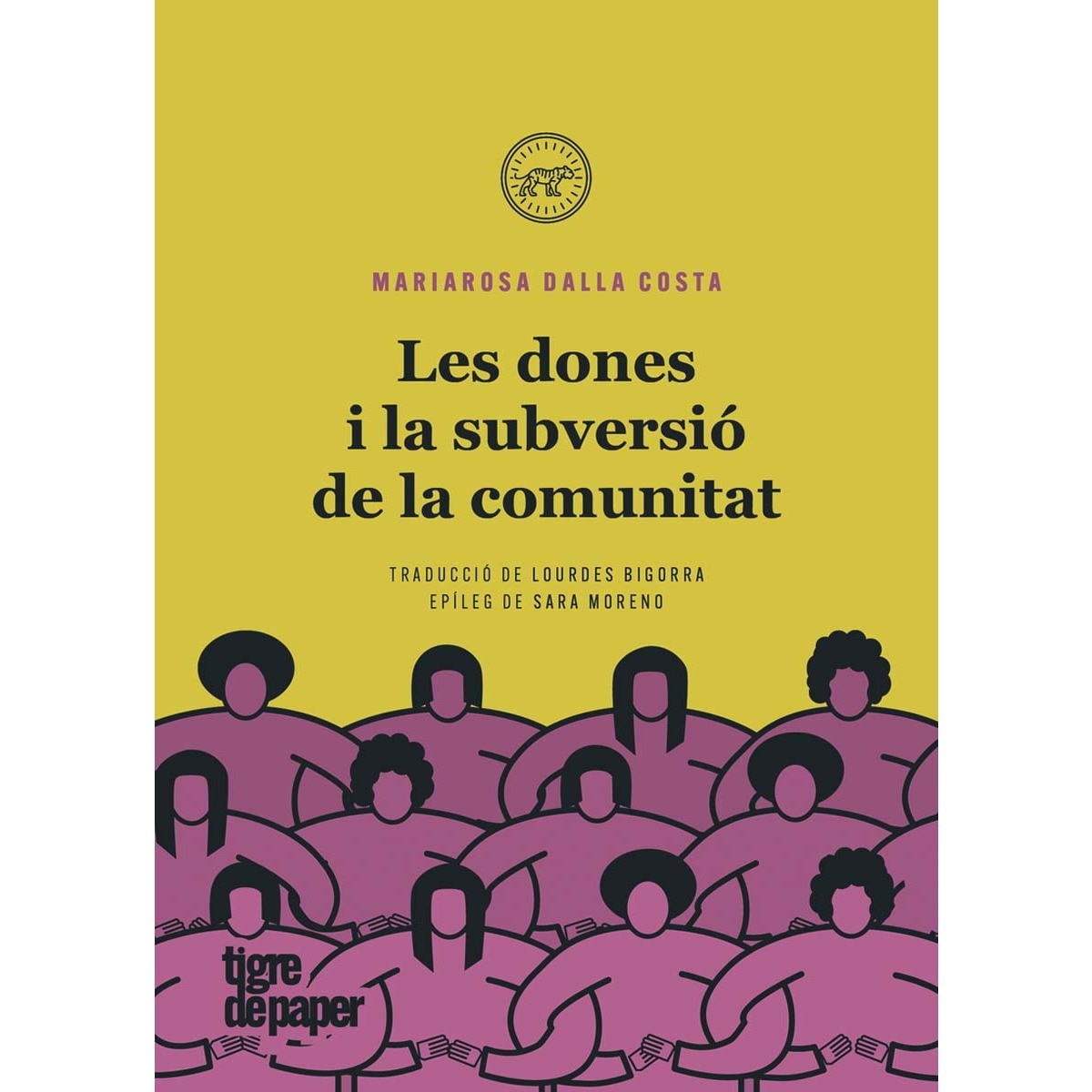 Les dones i la subversió de la comunitat (Capa mole) 1