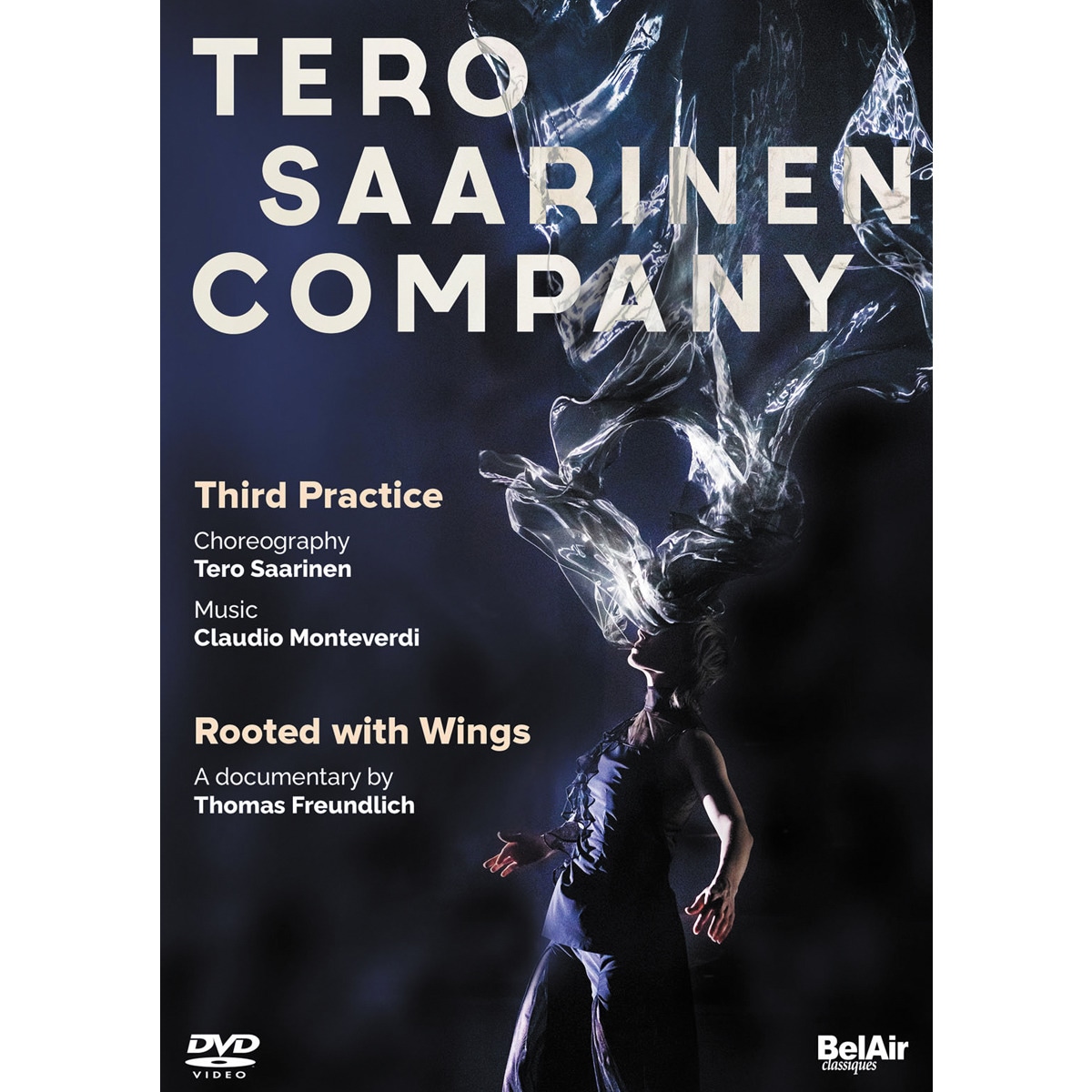 Imagen 0 de Tero Saarinen Company; Arraigado con alas (DVD)
