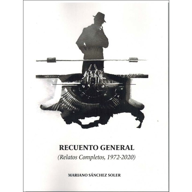 Imagem 0 de Recuento general: (relatos completos, 1972-2020)(Tapa blanda)