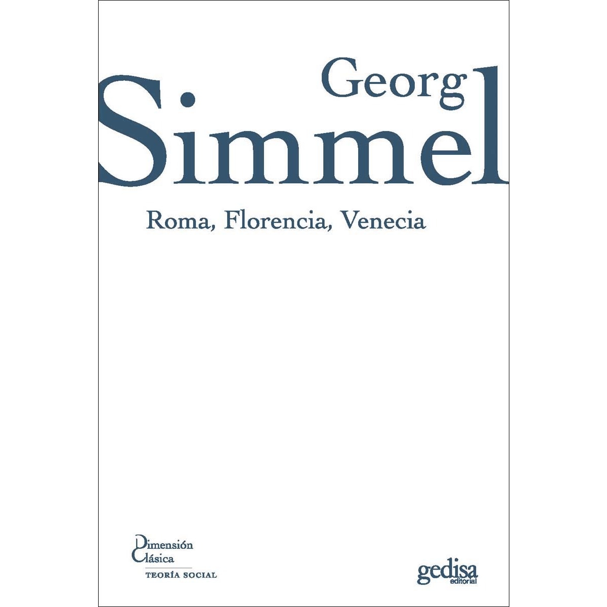 Roma, Florencia, Venecia (Capa mole com abas) 1