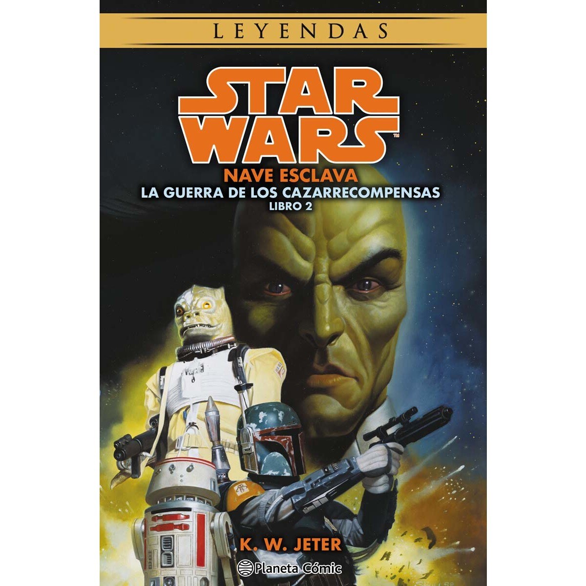 Star Wars Las guerras de los cazarrecompensas nº 02/03 Nave esclava (novela) (Tapa blanda con solapas) 1