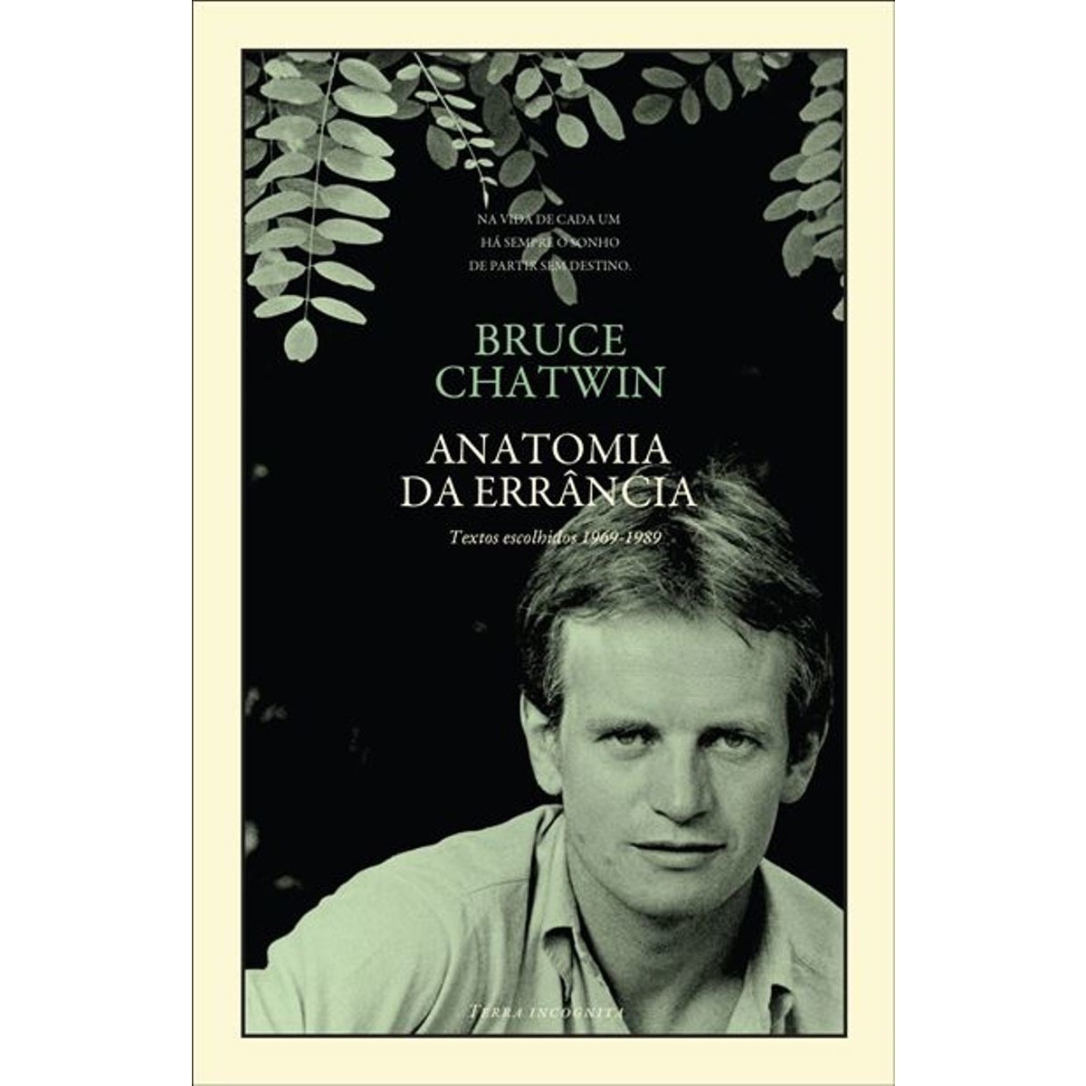 Anatomia da Errância - Textos Escolhidos 1969-1989 1