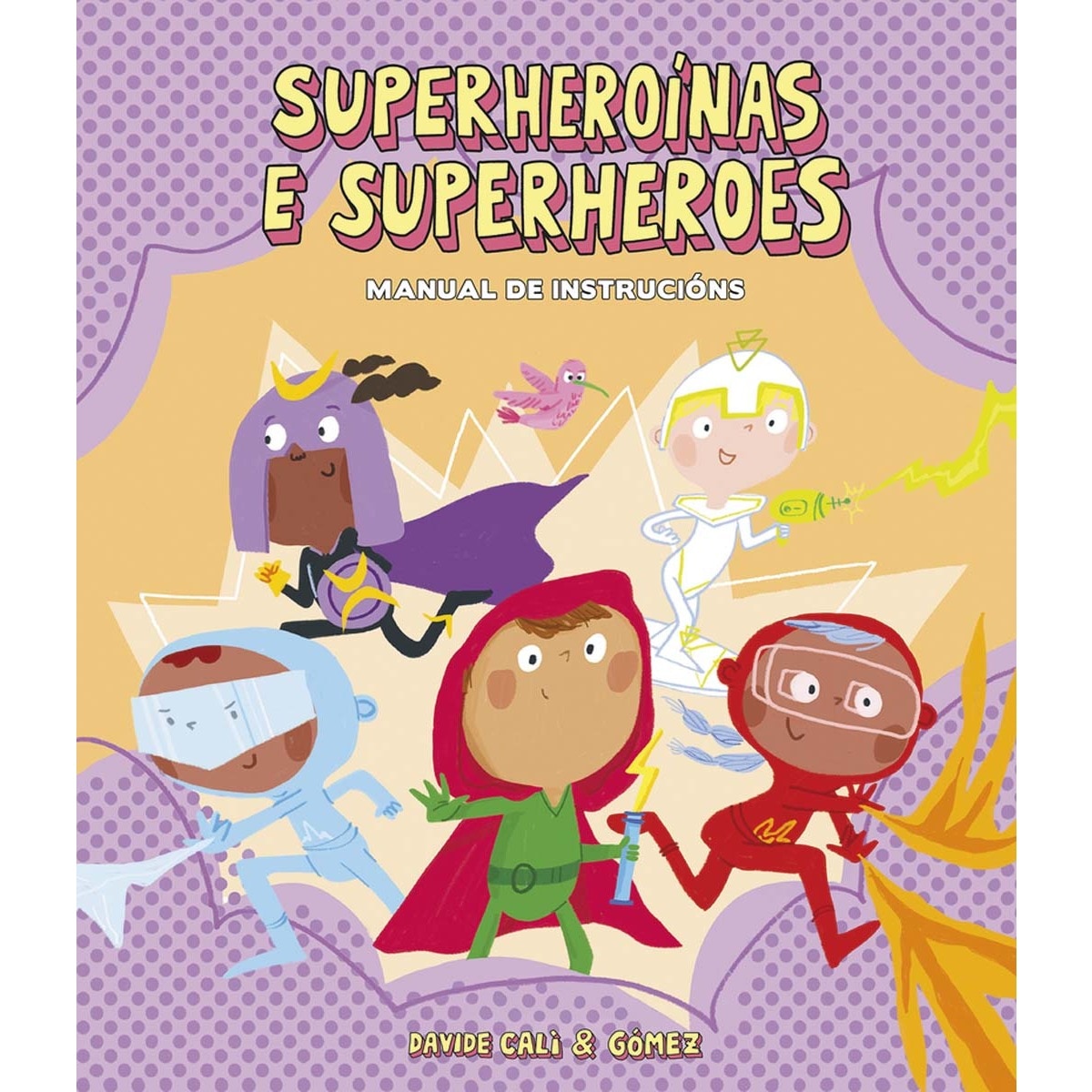 Imagem 0 de Superheroínas e superheroes. Manual de instrucións(Tapa dura)