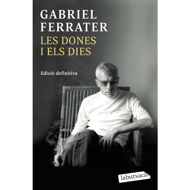 Imagen 0 de Les dones i els dies: Edició definitiva (Bolsillo) (Tapa blanda)