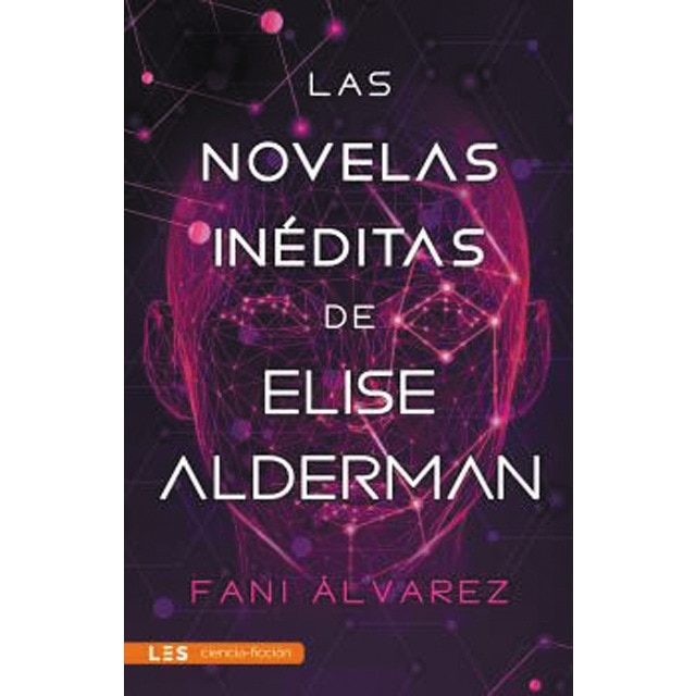 Imagem 0 de Las novelas inéditas de Elise Alderman (Capa mole com abas)