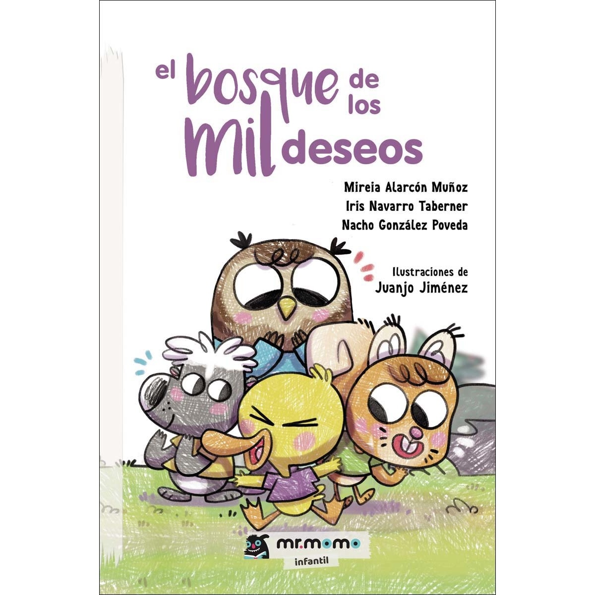 El bosque de los mil deseos(Tapa blanda) 1