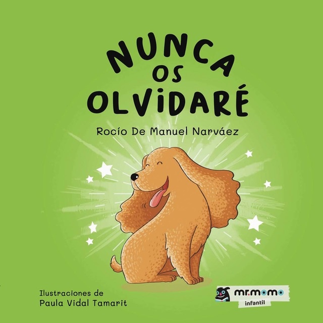 Imagen 0 de Nunca os olvidaré (Tapa dura)