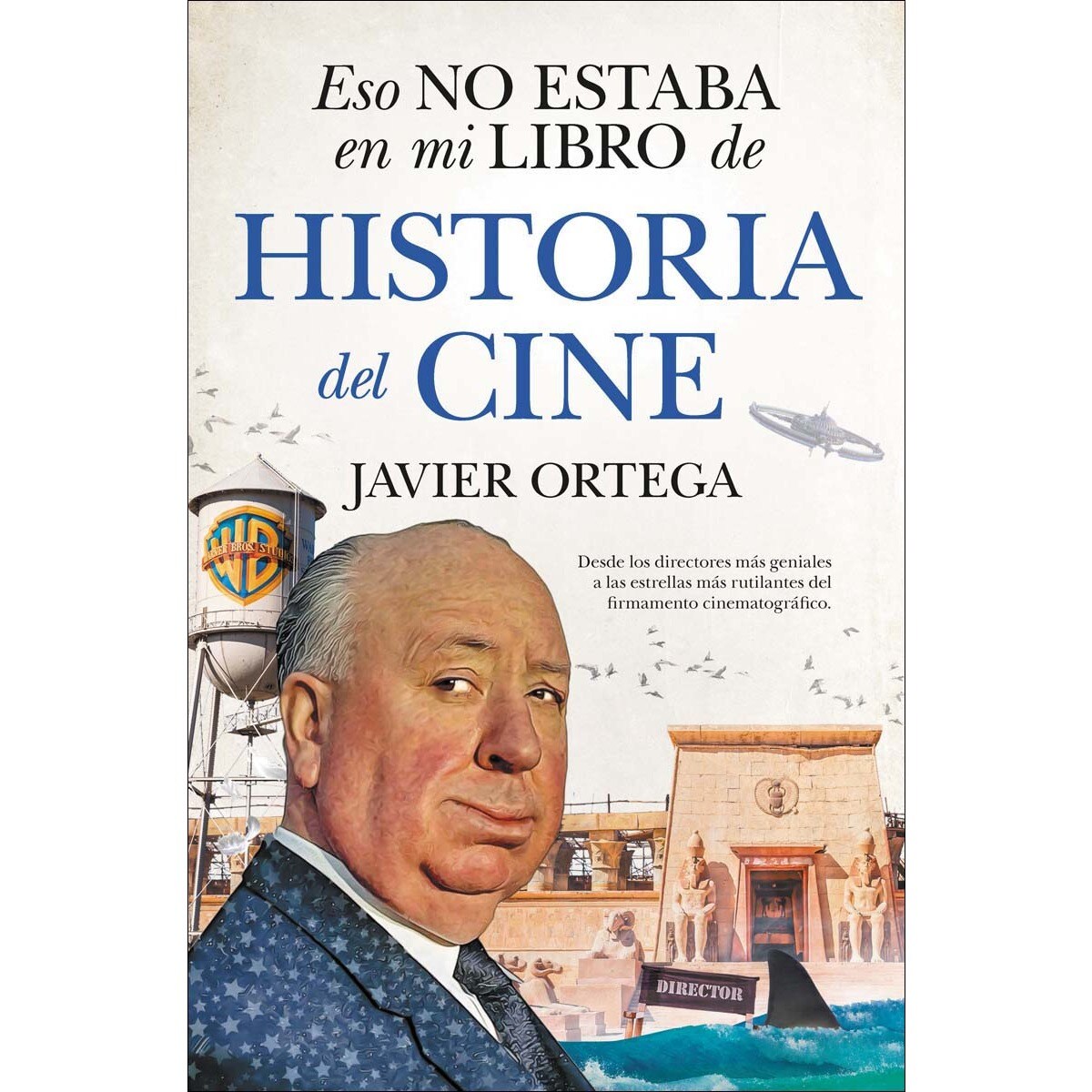 Eso no estaba en mi libro de historia del cine 1