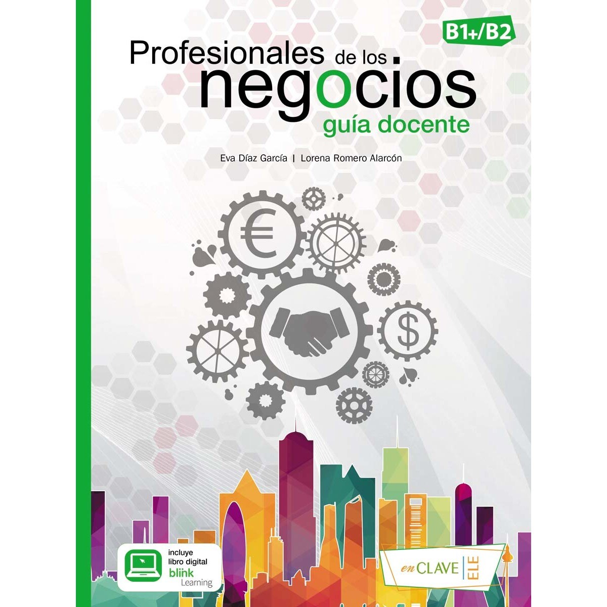 Profesionales de los negocios (B1-B2): Guía docente 1