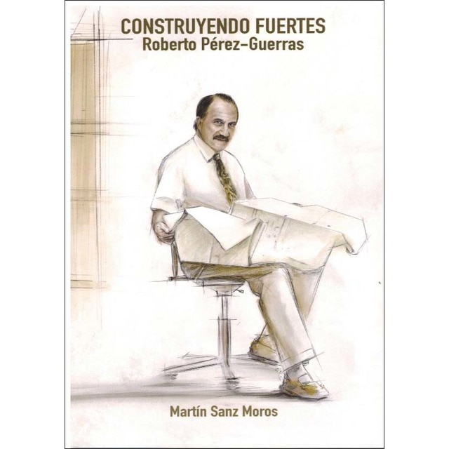 Imagem 0 de Construyendo fuertes: Roberto pérez-guerras(Tapa blanda)