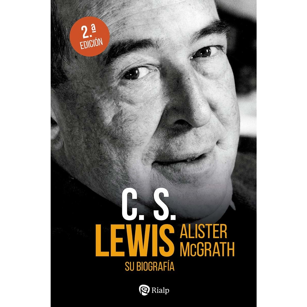 C. S. Lewis. Su biografía(Tapa blanda) 1