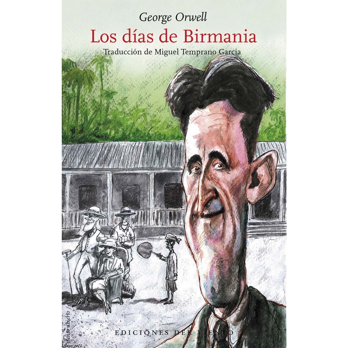 Imagen 0 de LOS DIAS DE BIRMANIA  (Tapa blanda Bolsillo)