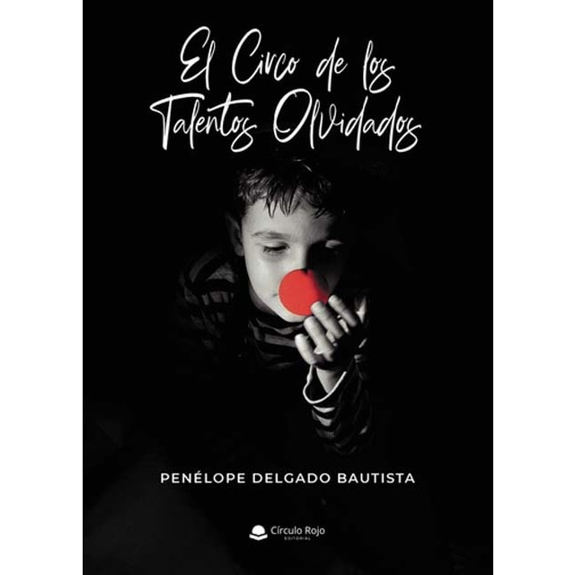 El circo de los talentos olvidados 1