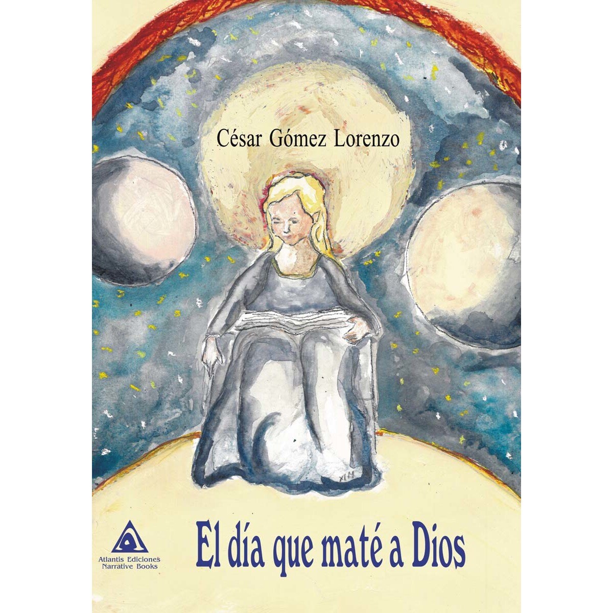 El día que maté a Dios (Tapa blanda) 1