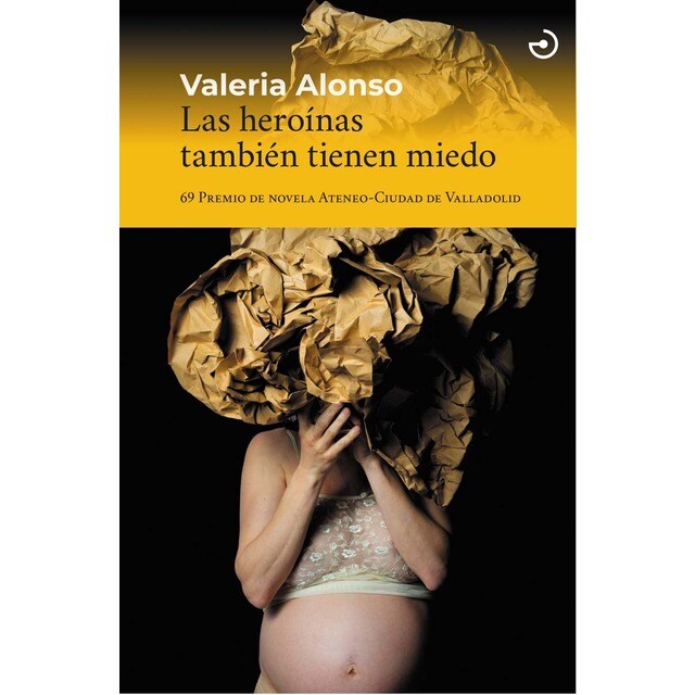 Imagem 0 de Las heroínas también tienen miedo(Tapa blanda)