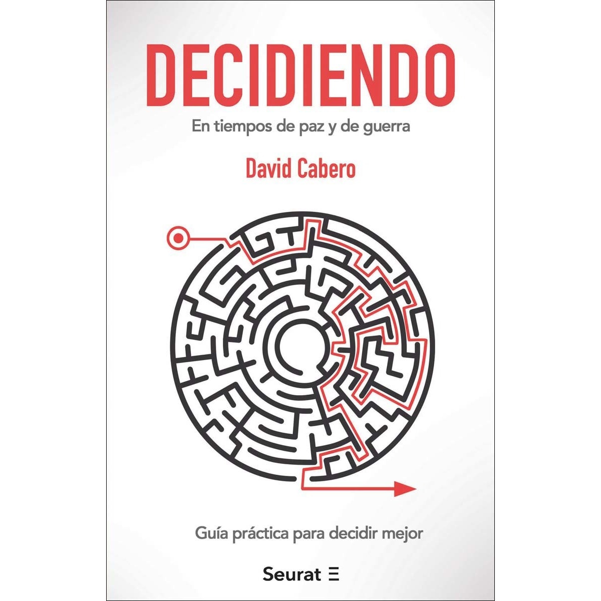 Imagem 0 de Decidiendo: En tiempos de paz y de guerra(Tapa blanda)