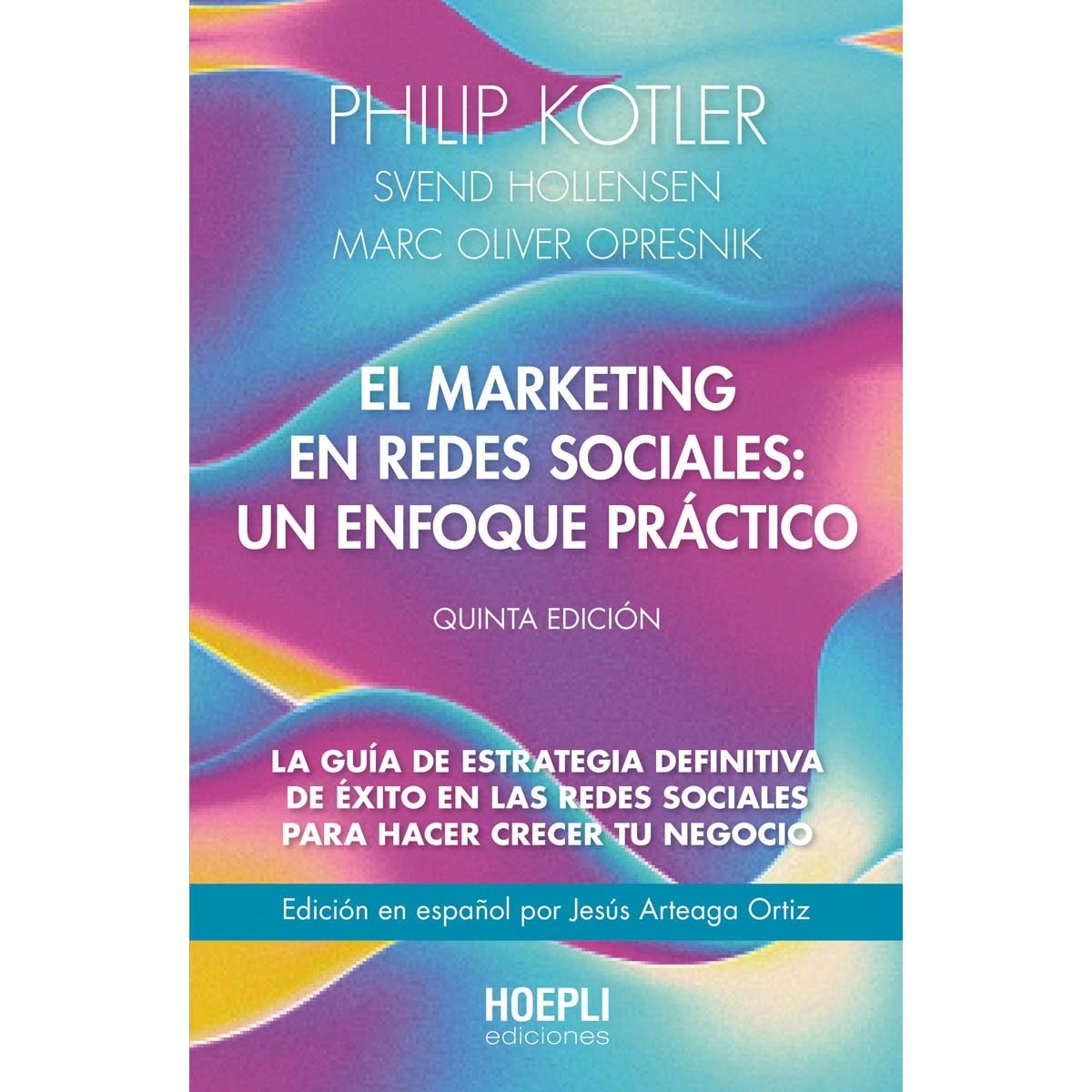 Imagem 0 de El marketing en redes sociales: un enfoque práctico.: La guía de estrategia definitiva de éxito en las redes sociales para hacer (Capa mole com abas)