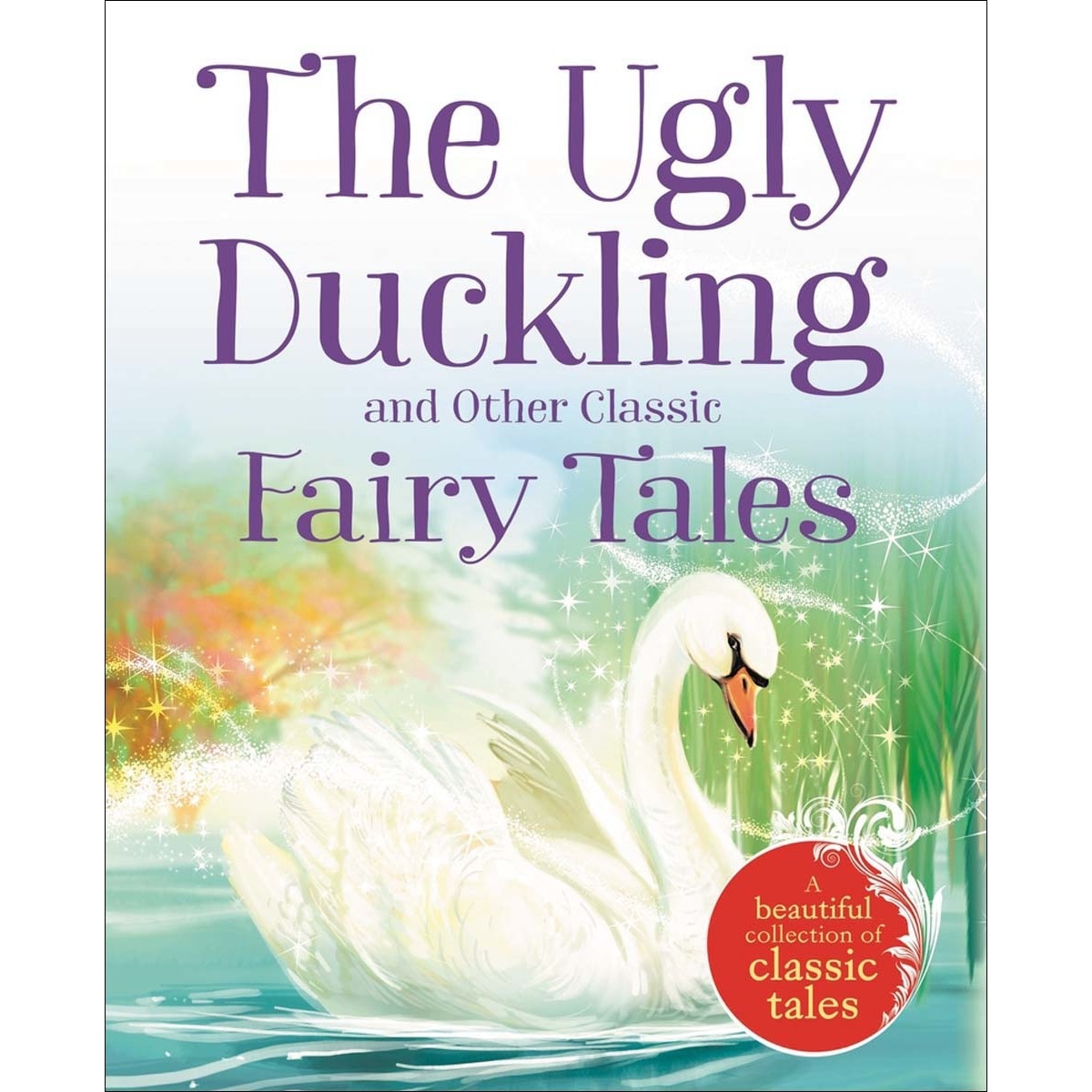 Imagem 0 de The ugly duckling and other classic fairy tales