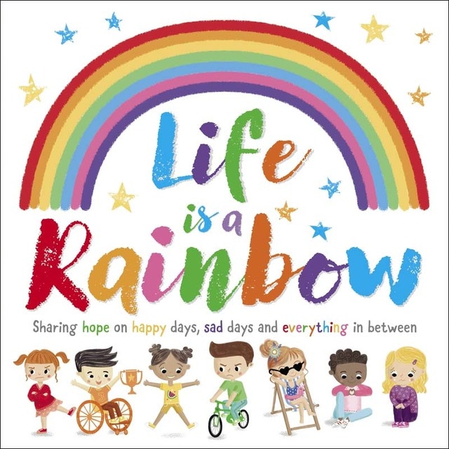 Life is a rainbow 1