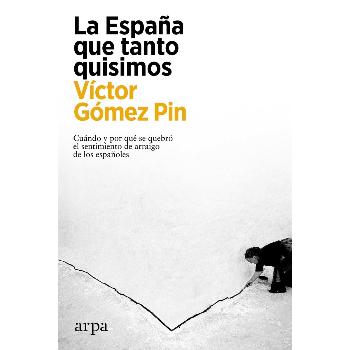 Imagem 0 de La españa que tanto quisimos(Tapa blanda)