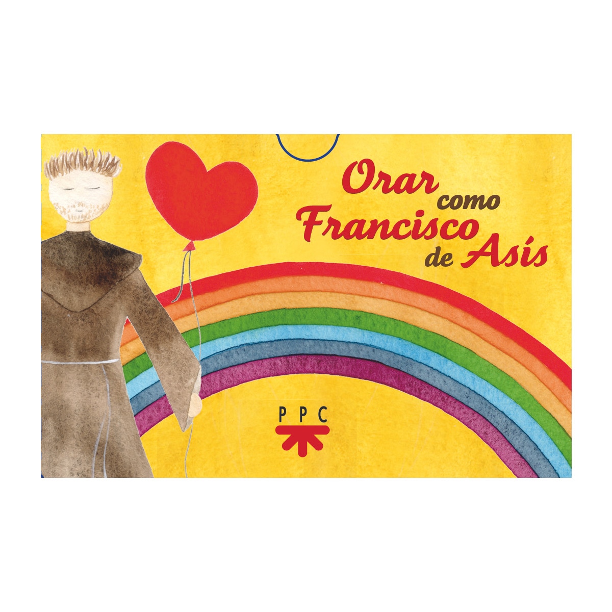 Orar como Francisco de Asís (Capa mole) 1