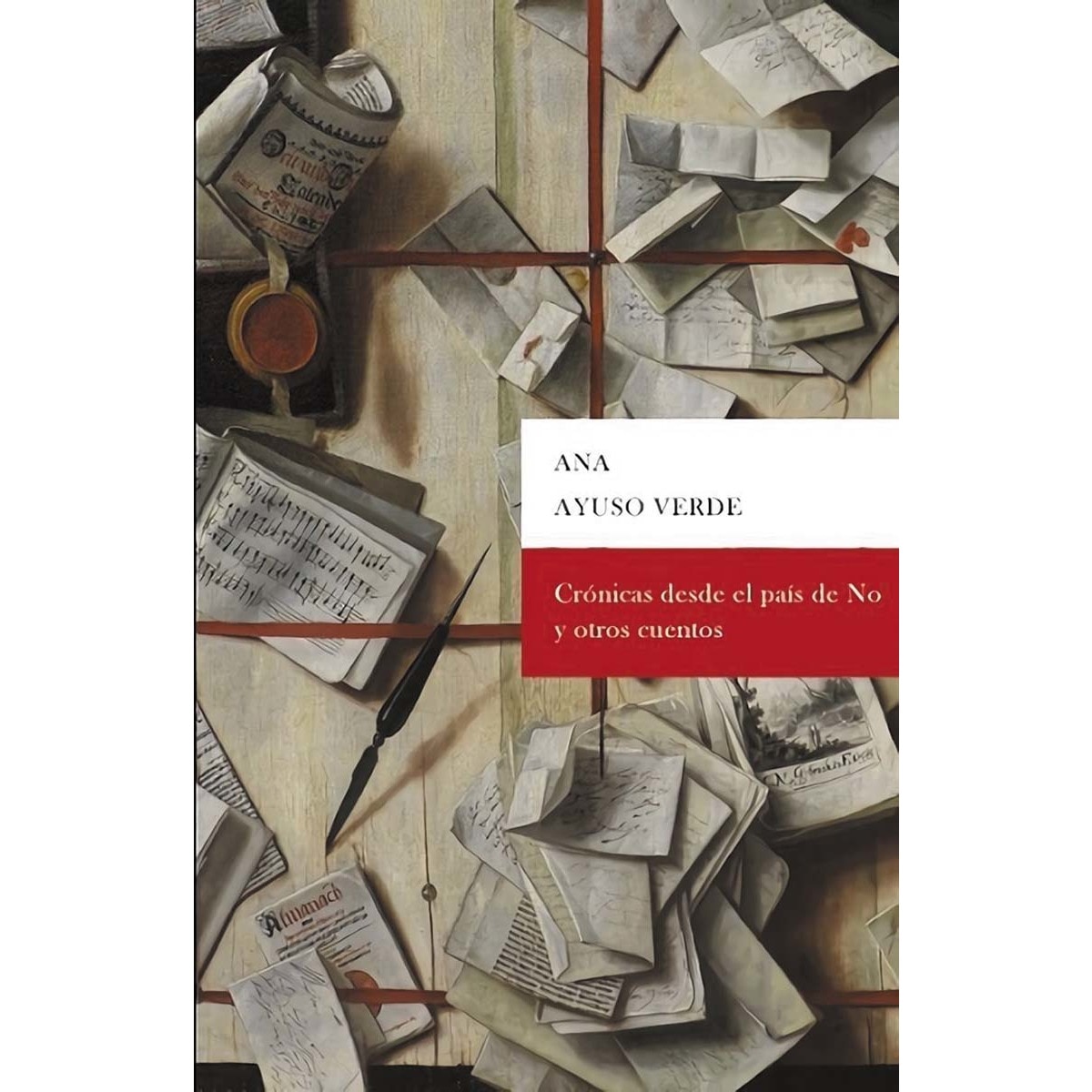 Imagem 0 de Crónicas desde el país del no y otros cuentos(Bolsillo) (Tapa blanda)