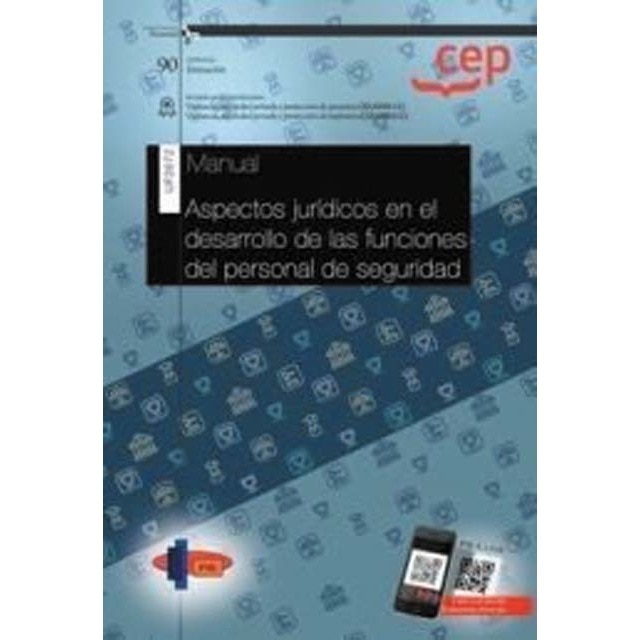 Imagem 0 de Manual. Aspectos jurídicos en el desarrollo de las funciones del personal de seguridad (Transversal: UF2672). Certificados de profesional (Capa mole)
