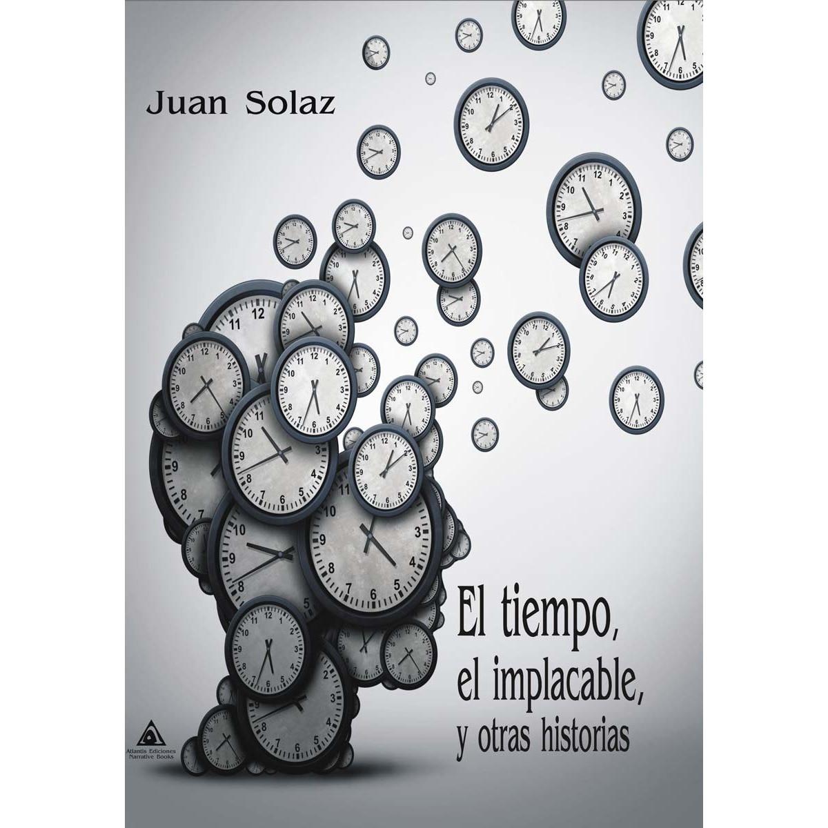 Imagem 0 de El tiempo, el implacable y otras historias (Capa mole)