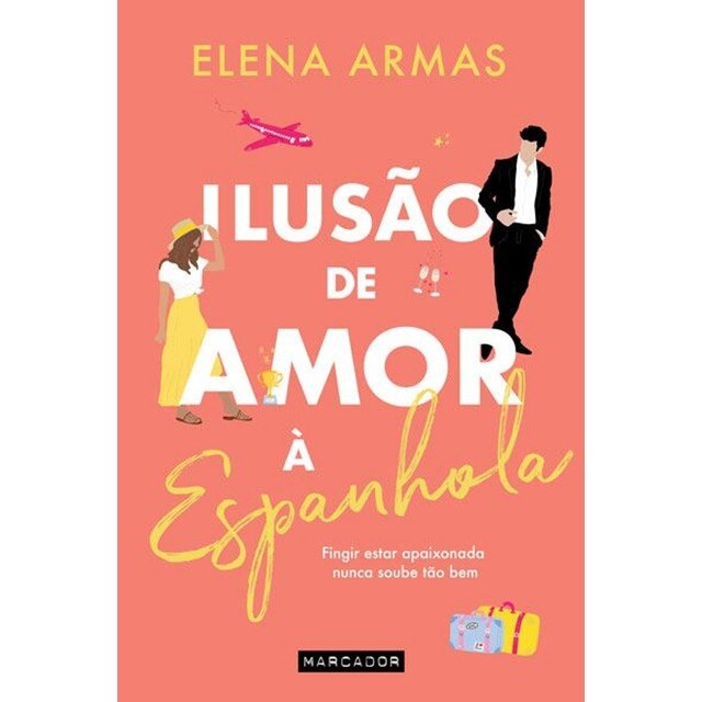 Elena Armas Ilusão de Amor à Espanhola, Capa Mole