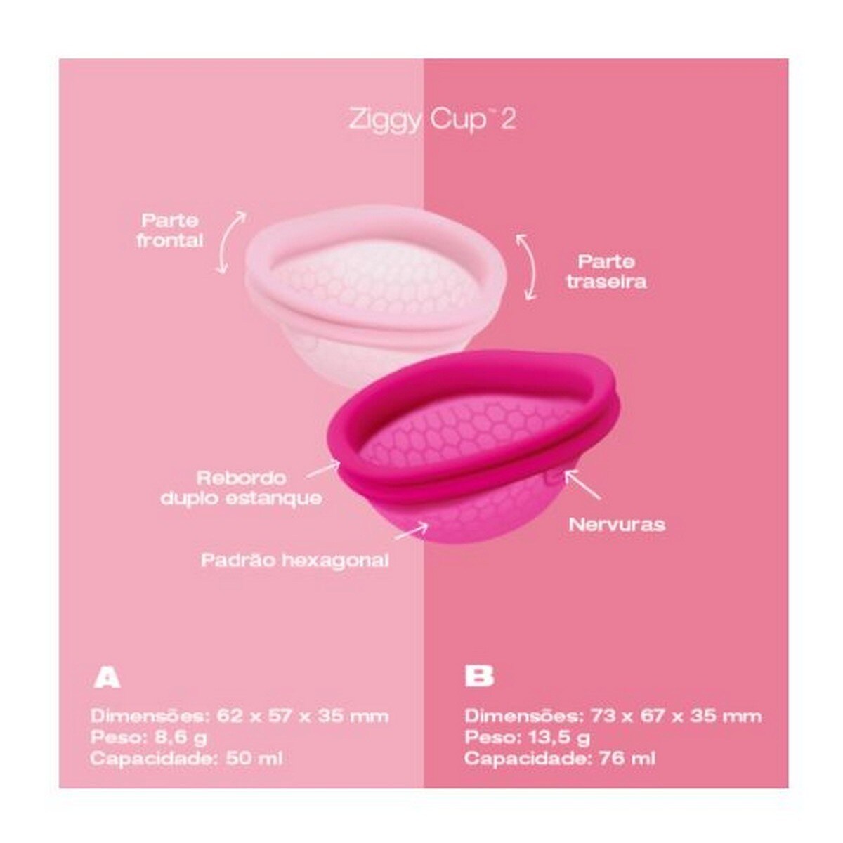 Copo Menstrual Ziggy Cup 2 - Tamanho A 5